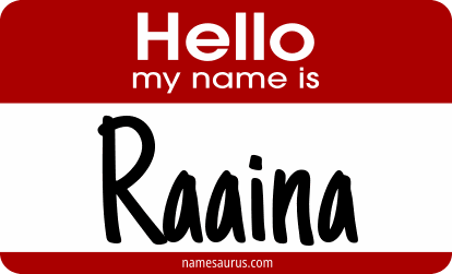 Hello my name is Raaina png download