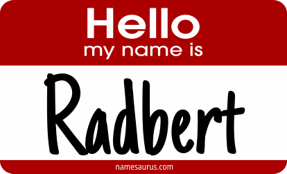Hello my name is Radbert png download