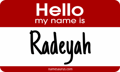 Hello my name is Radeyah png download