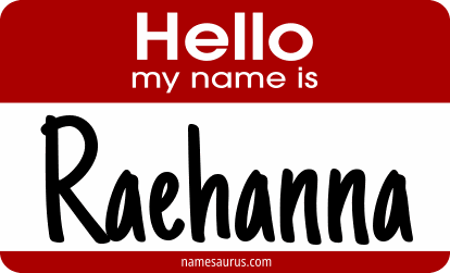 Hello my name is Raehanna png download