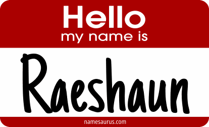Hello my name is Raeshaun png download
