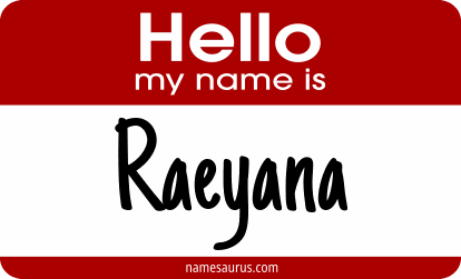 Hello my name is Raeyana png download