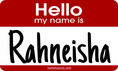 Hello my name is Rahneisha png download