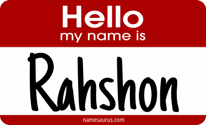 Hello my name is Rahshon png download