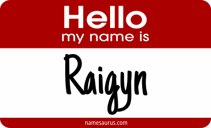 Hello my name is Raigyn png download