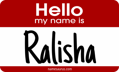Hello my name is Ralisha png download
