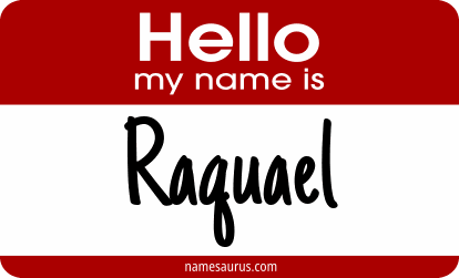 Hello my name is Raquael png download
