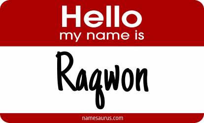 Hello my name is Raqwon png download