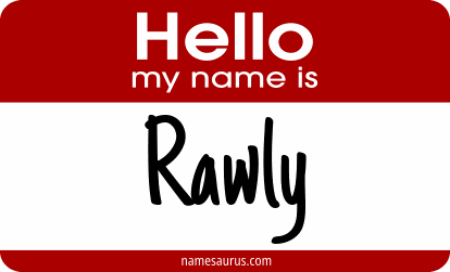 Hello my name is Rawly png download
