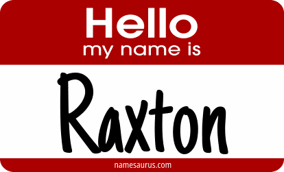 Hello my name is Raxton png download