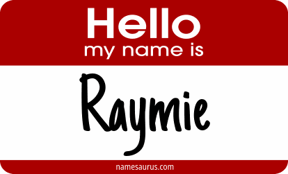 Hello my name is Raymie png download