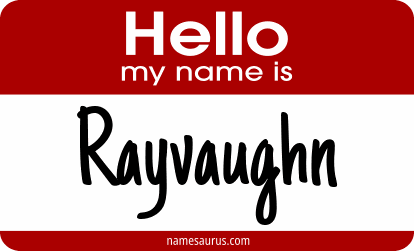 Hello my name is Rayvaughn png download