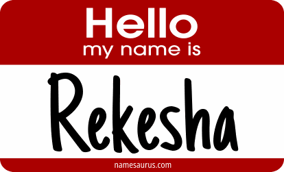 Hello my name is Rekesha png download