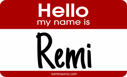 Hello my name is Remi png download