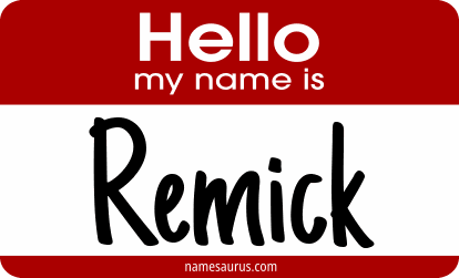 Hello my name is Remick png download