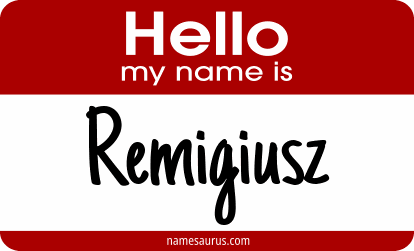Hello my name is Remigiusz png download