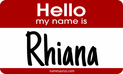 Hello my name is Rhiana png download