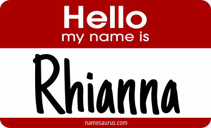 Hello my name is Rhianna png download