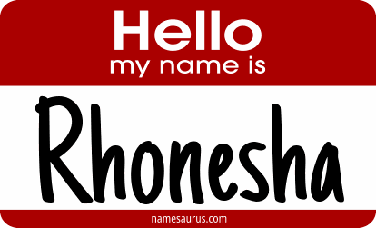 Hello my name is Rhonesha png download