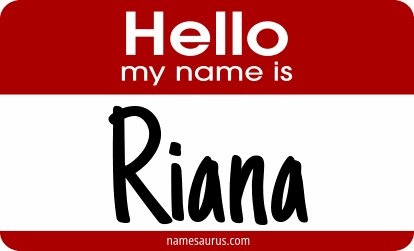Hello my name is Riana png download