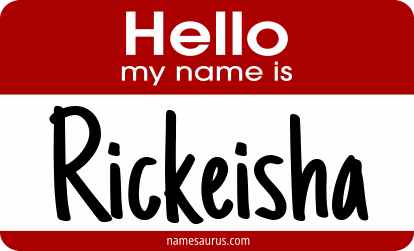 Hello my name is Rickeisha png download