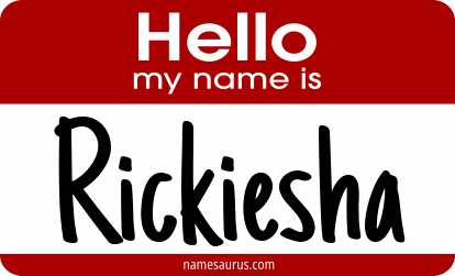 Hello my name is Rickiesha png download