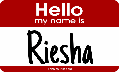 Hello my name is Riesha png download