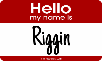 Hello my name is Riggin png download