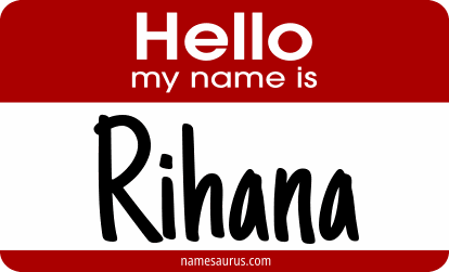 Hello my name is Rihana png download
