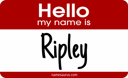 Hello my name is Ripley png download