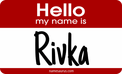 Hello my name is Rivka png download