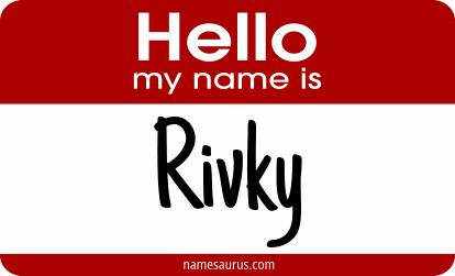 Hello my name is Rivky png download