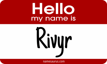 Hello my name is Rivyr png download