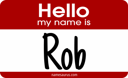 Hello my name is Rob png download