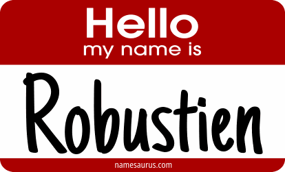 Hello my name is Robustien png download