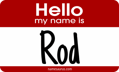 Hello my name is Rod png download