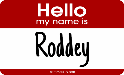 Hello my name is Roddey png download