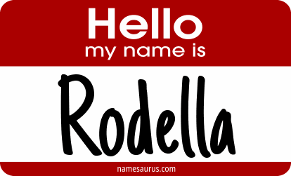 Hello my name is Rodella png download