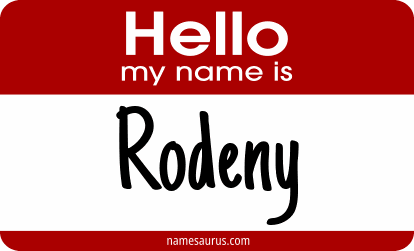 Hello my name is Rodeny png download