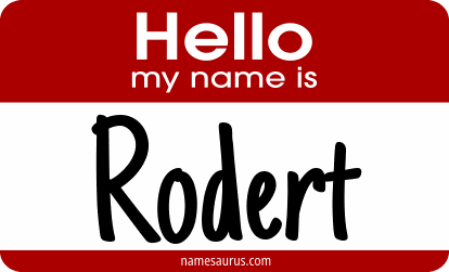 Hello my name is Rodert png download