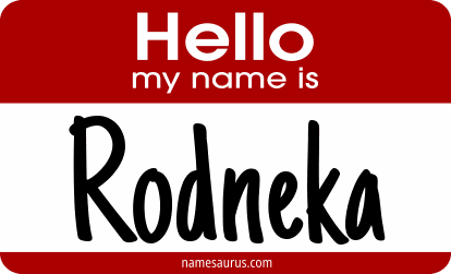 Hello my name is Rodneka png download