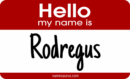 Hello my name is Rodregus png download