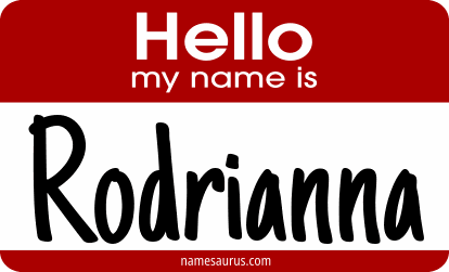Hello my name is Rodrianna png download