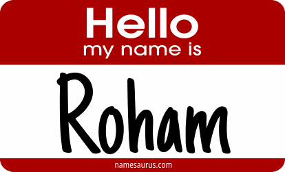 Hello my name is Roham png download