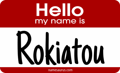 Hello my name is Rokiatou png download