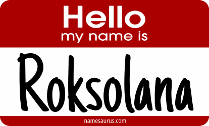 Hello my name is Roksolana png download