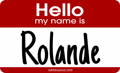 Hello my name is Rolande png download