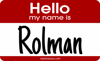 Hello my name is Rolman png download