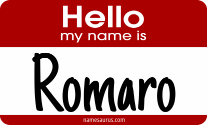 Hello my name is Romaro png download