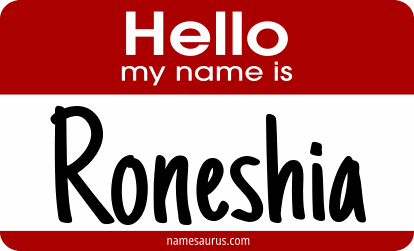 Hello my name is Roneshia png download